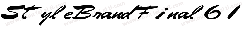 StyleBrandFinal61 Bold字体转换